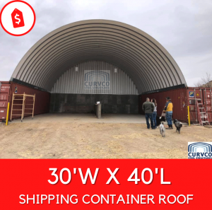 30x40 Shipping Container Roof